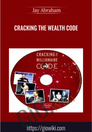 Cracking The Wealth Code – Jay Abraham