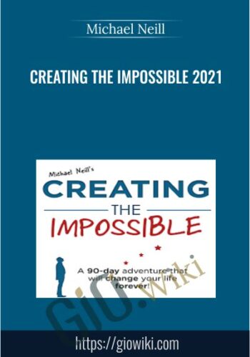 Creating the Impossible 2021 - Michael Neill