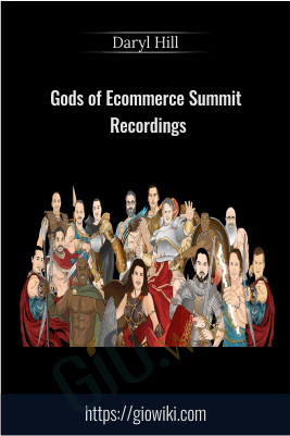Gods Of Ecommerce Summit Recordings – Daryl Hill