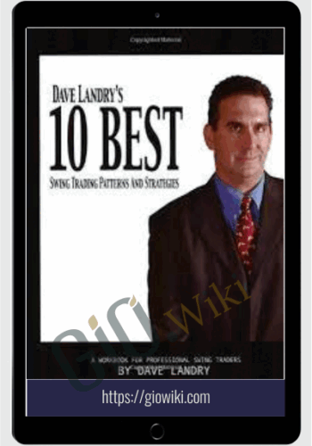 10 Best Swing Trading Patterns & Strategies – Dave Landry