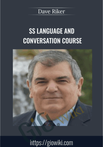 SS Language & Conversation Course – Dave Riker