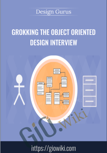 Grokking The Object Oriented Design Interview – Design Gurus