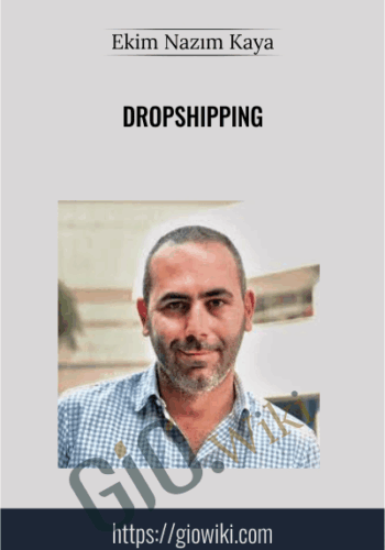 Dropshipping – Ekim Nazım Kaya