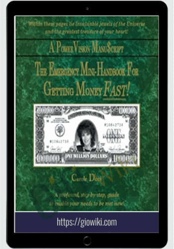 Emergency Handbook For Getting Money FAST! – Carole Doré