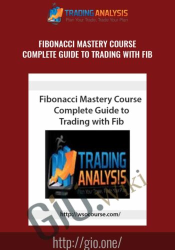 Fibonacci Mastery Course: Complete Guide To Trading With Fib – TradingAnalysis