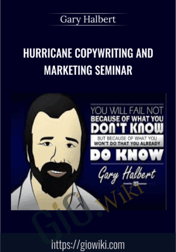 Hurricane Copywriting And Marketing Seminar – Gary Halbert