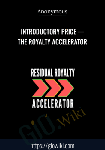 Introductory Price — The Royalty Accelerator