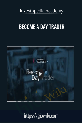 Become A Day Trader – Investopedia Academy
