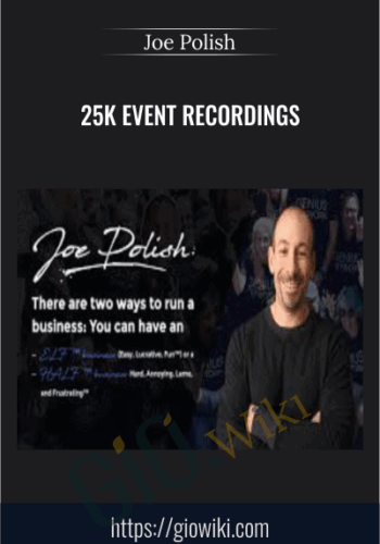 25k Event Recordings – Joe Polish