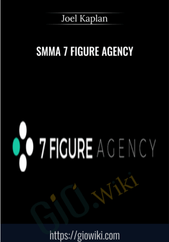 SMMA 7 Figure Agency – Joel Kaplan