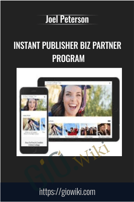 Instant Publisher Biz Partner Program – Joel Peterson