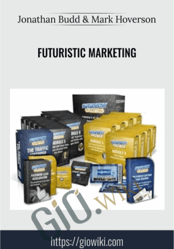 Futuristic Marketing - Jonathan Budd & Mark Hoverson
