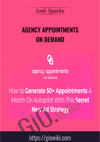 Agency Appointments On Demand – Josh Sparks