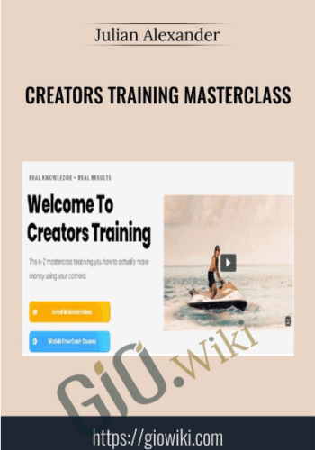 Creators Training Masterclass – Julian Alexander