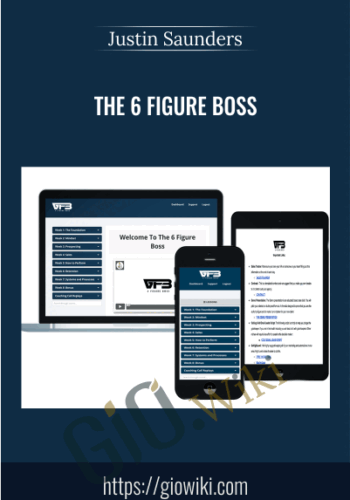 The 6 Figure Boss – Justin Saunders
