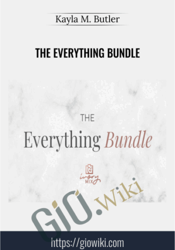 The Everything Bundle – Kayla M. Butler