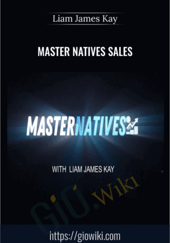 Master Natives Sales – Liam James Kay