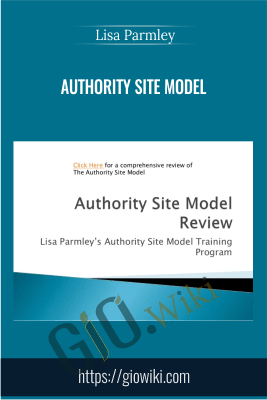 Authority Site Model – Lisa Parmley
