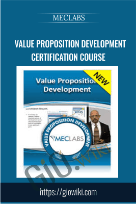 Value Proposition Development Certification Course – MECLABS