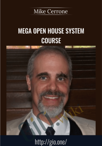 MEGA Open House System Course – Mike Cerrone