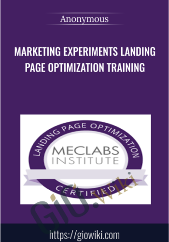 Marketing Experiments Landing Page Optimization Training
