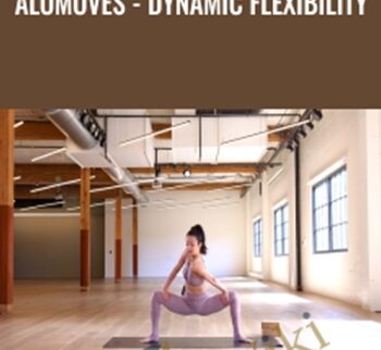 AloMoves - Dynamic Flexibility - Melini Jesudason