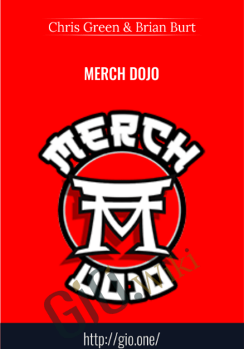 Merch Dojo - Chris Green & Brian Burt