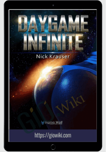 Daygame Mastery, 2nd Edition - Nick Krauser