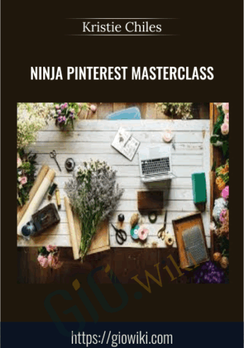 Ninja Pinterest Masterclass – Kristie Chiles