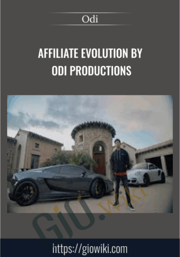 AFFILIATE EVOLUTION By ODi Productions