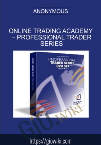 Online Trading Academy – Professional Trader Series