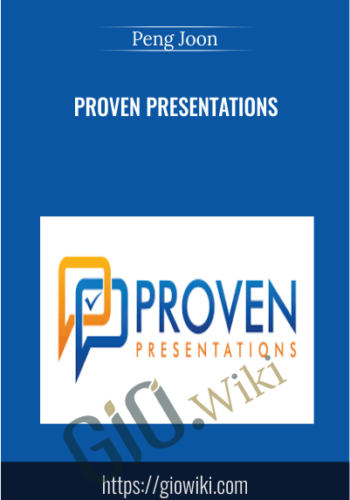 Proven Presentations – Peng Joon