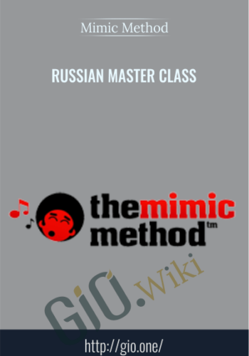 Russian Master Class - Mimic Method