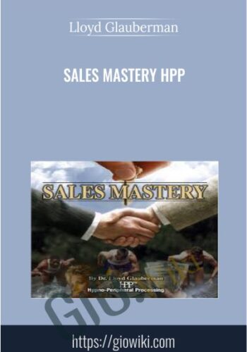 Sales Mastery HPP - Lloyd Glauberman