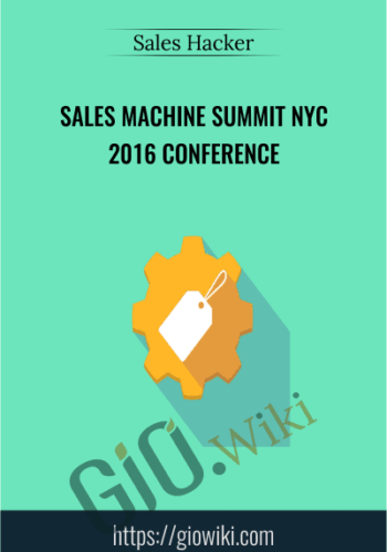 Sales Machine Summit NYC 2016 Conference – Sales Hacker