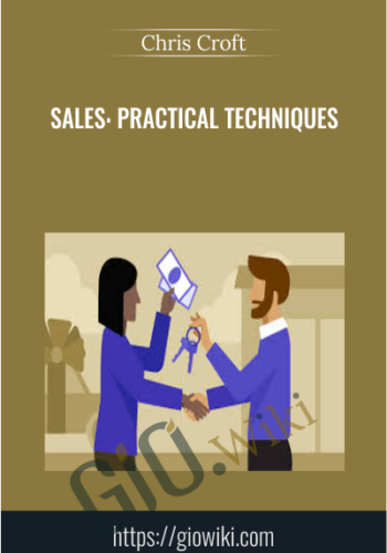 Sales: Practical Techniques – Chris Croft