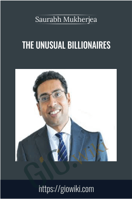 The Unusual Billionaires – Saurabh Mukherjea