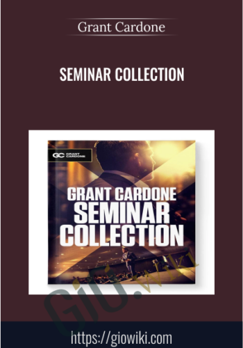 Seminar Collection – Grant Cardone
