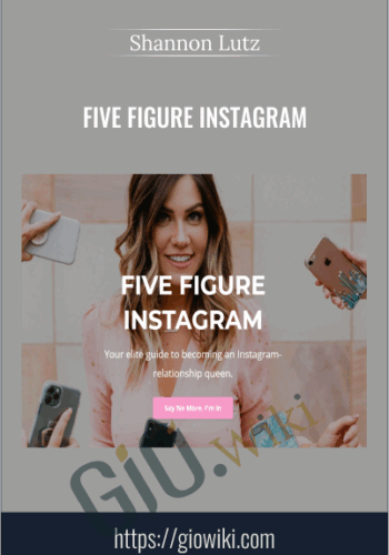 Five Figure Instagram – Shannon Lutz
