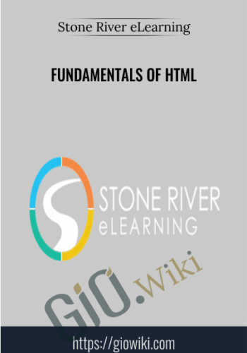 Fundamentals Of HTML – Stone River ELearning