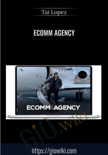 Ecomm Agency – Tai Lopez