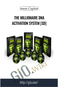 The Millionaire DNA Activation System [SD] – Jason Capital