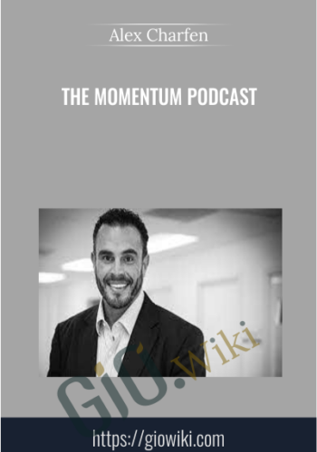 The Momentum Podcast - Alex Charfen
