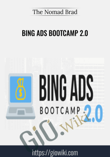 Bing Ads Bootcamp 2.0 – The Nomad Brad