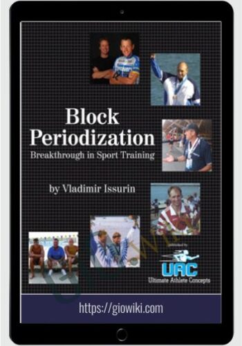Block Periodization DvD By Vladimir Issurin – UAC