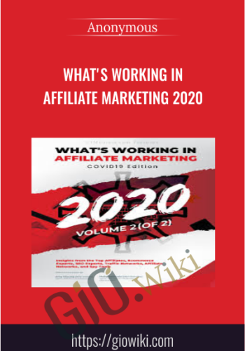 What’s Working In Affiliate Marketing 2020