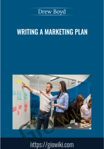 Writing A Marketing Plan – Drew Boyd