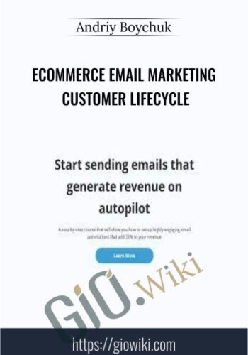 ECommerce Email Marketing Customer Lifecycle – Andriy Boychuk