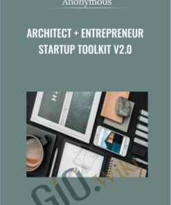 Architect + Entrepreneur Startup Toolkit v2.0