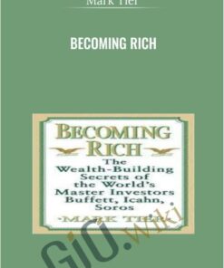 Becoming Rich - Mark Tier